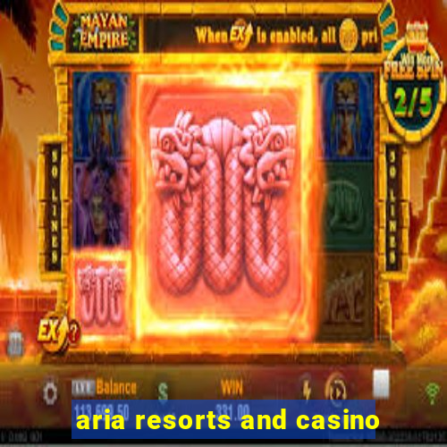 aria resorts and casino