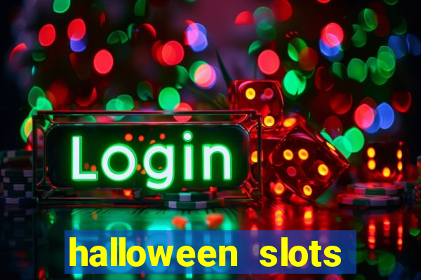 halloween slots ca?a níquel 30 linhas