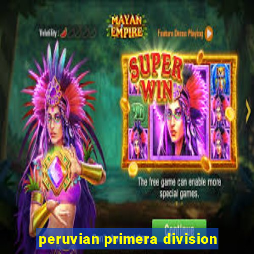 peruvian primera division