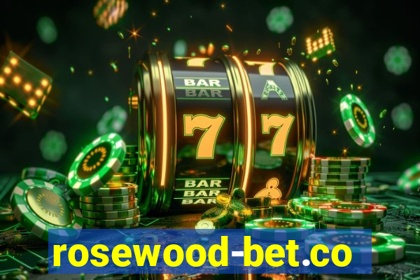 rosewood-bet.com