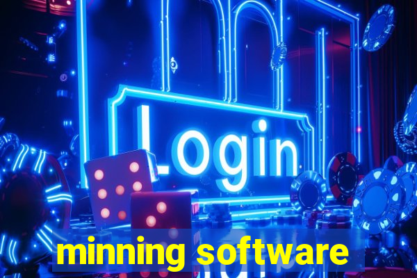 minning software