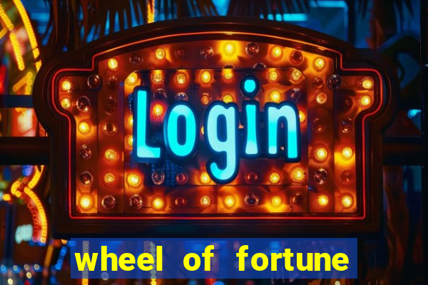 wheel of fortune slot game