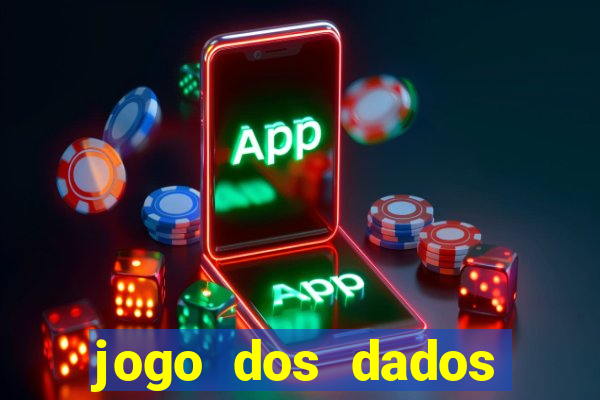 jogo dos dados aposta online