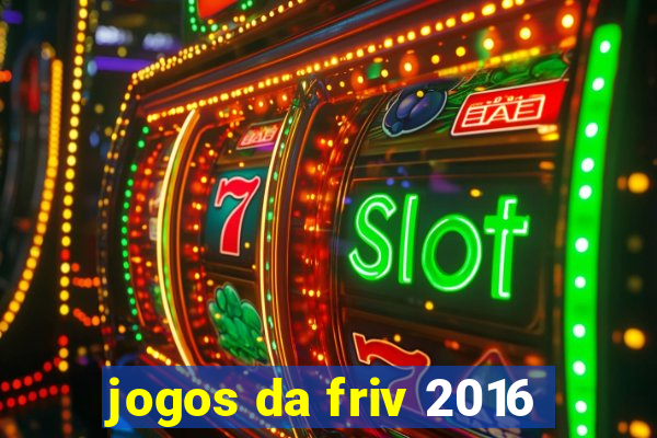 jogos da friv 2016