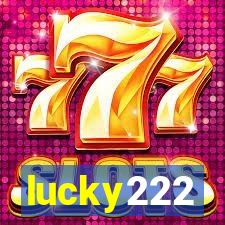 lucky222