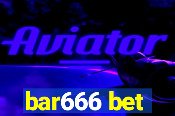 bar666 bet