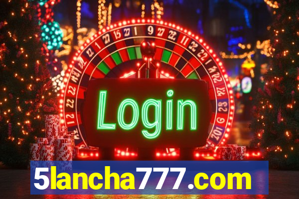 5lancha777.com