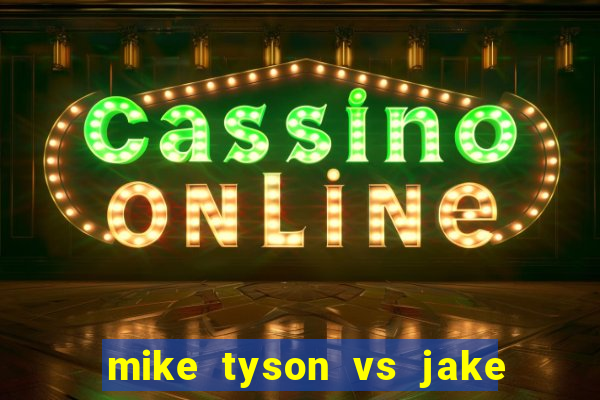 mike tyson vs jake paul assistir online