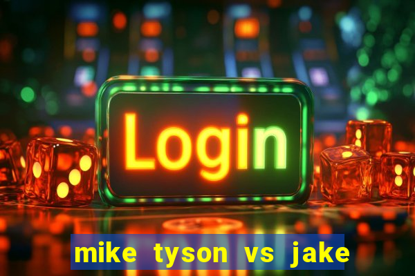 mike tyson vs jake paul assistir online