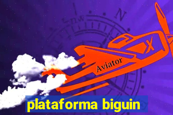 plataforma biguin