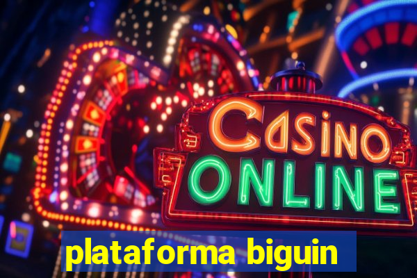 plataforma biguin