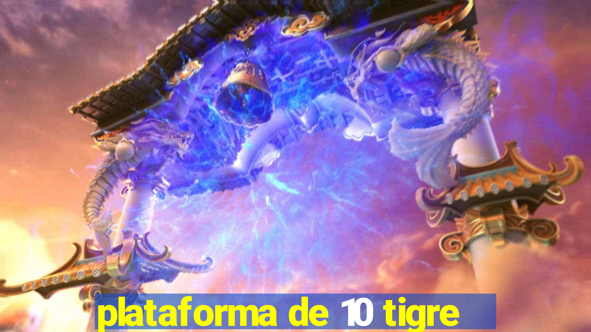 plataforma de 10 tigre