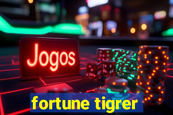 fortune tigrer