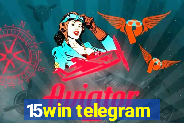 15win telegram