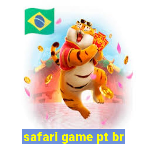 safari game pt br