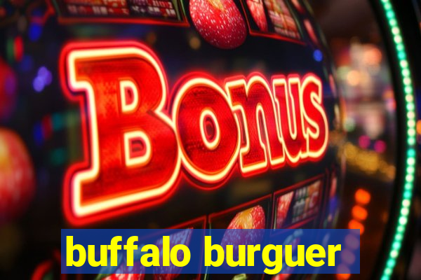 buffalo burguer