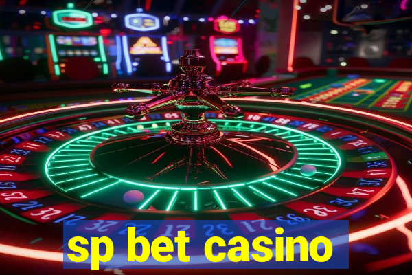 sp bet casino