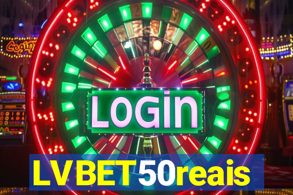 LVBET50reais