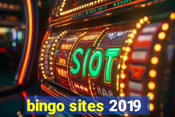 bingo sites 2019