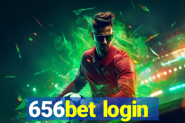 656bet login