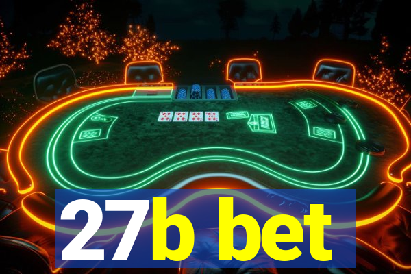 27b bet