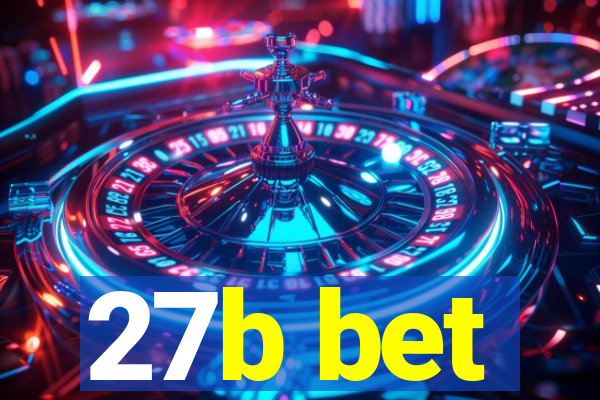 27b bet