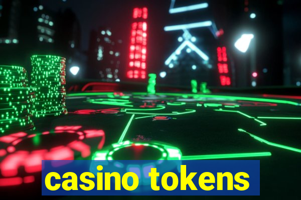 casino tokens