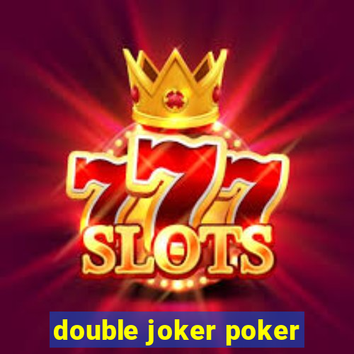 double joker poker