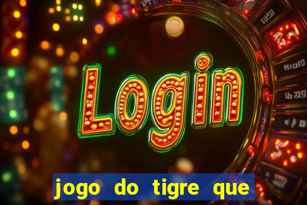 jogo do tigre que paga na hora