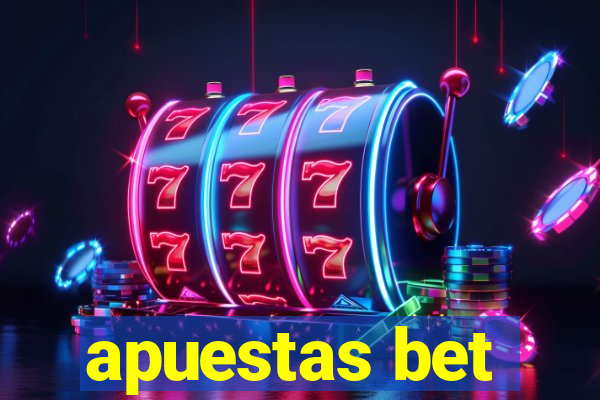 apuestas bet