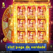 slot paga de verdade