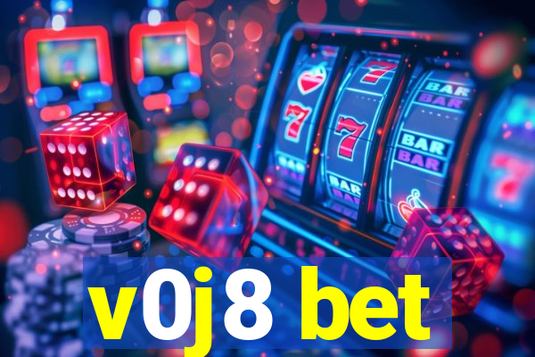 v0j8 bet