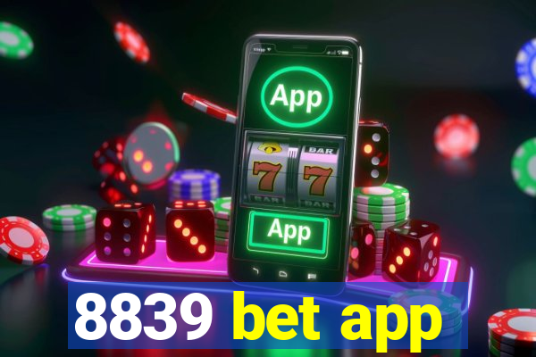 8839 bet app