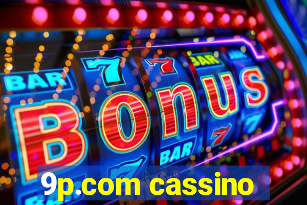 9p.com cassino