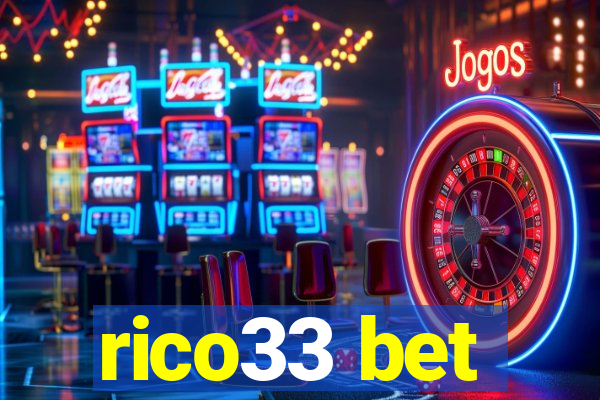 rico33 bet