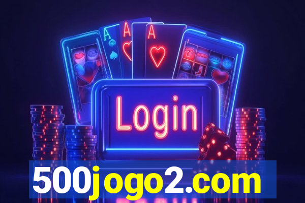 500jogo2.com