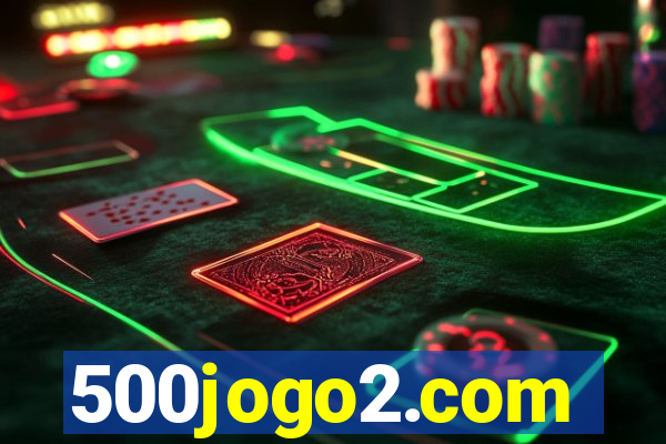 500jogo2.com