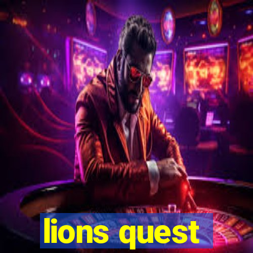 lions quest