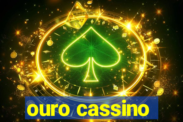 ouro cassino