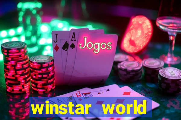 winstar world resort and casino