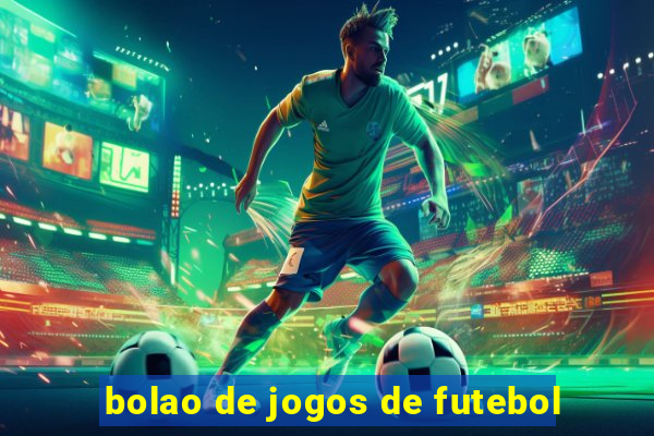 bolao de jogos de futebol