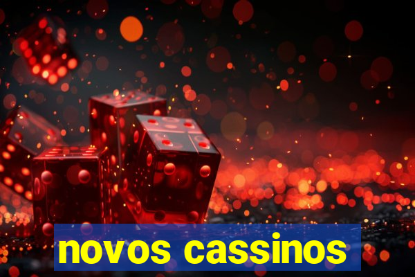 novos cassinos