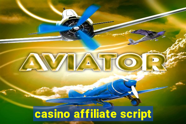 casino affiliate script