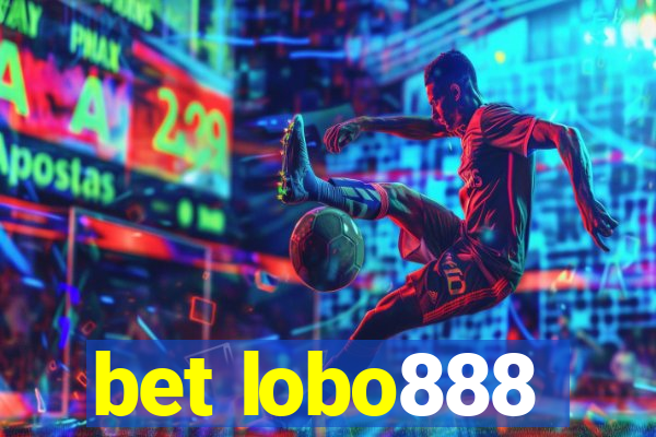 bet lobo888