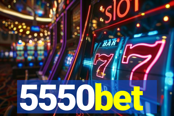 5550bet