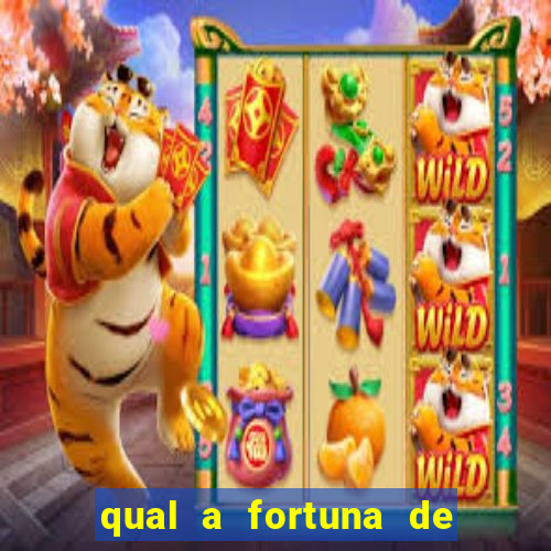 qual a fortuna de guilherme raya