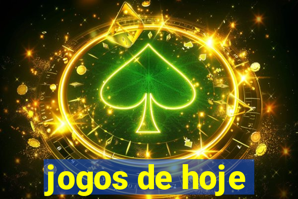 jogos de hoje