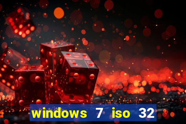 windows 7 iso 32 bits pt-br download