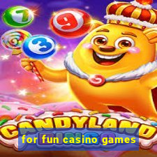 for fun casino games