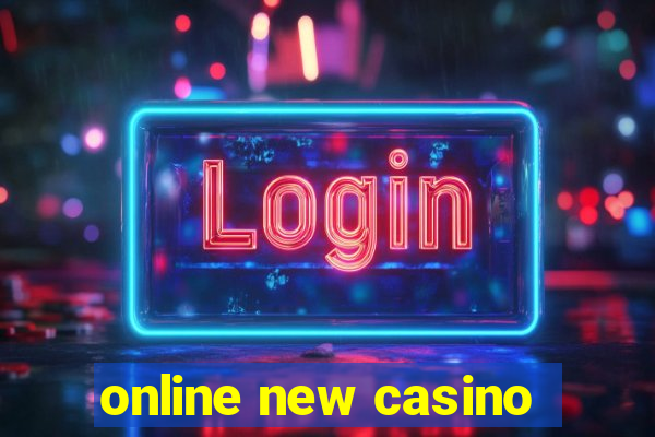 online new casino